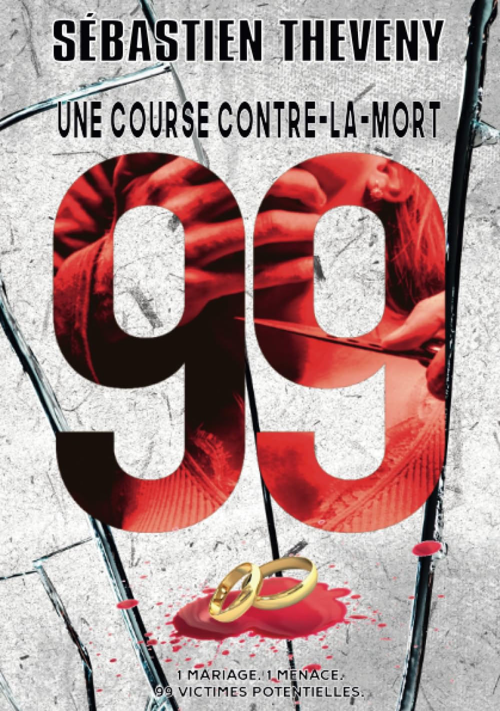 99, une course contre-la-mort book