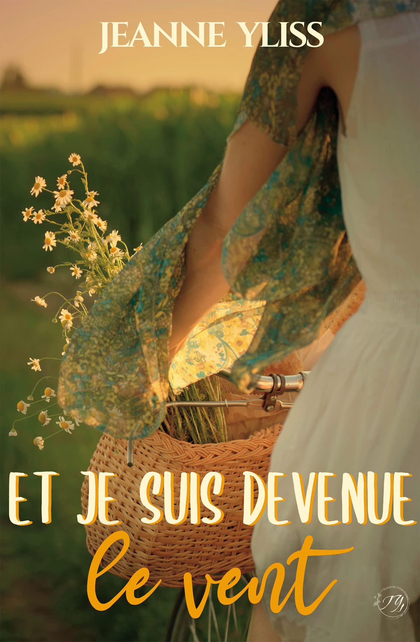 Et je suis devenue le vent book