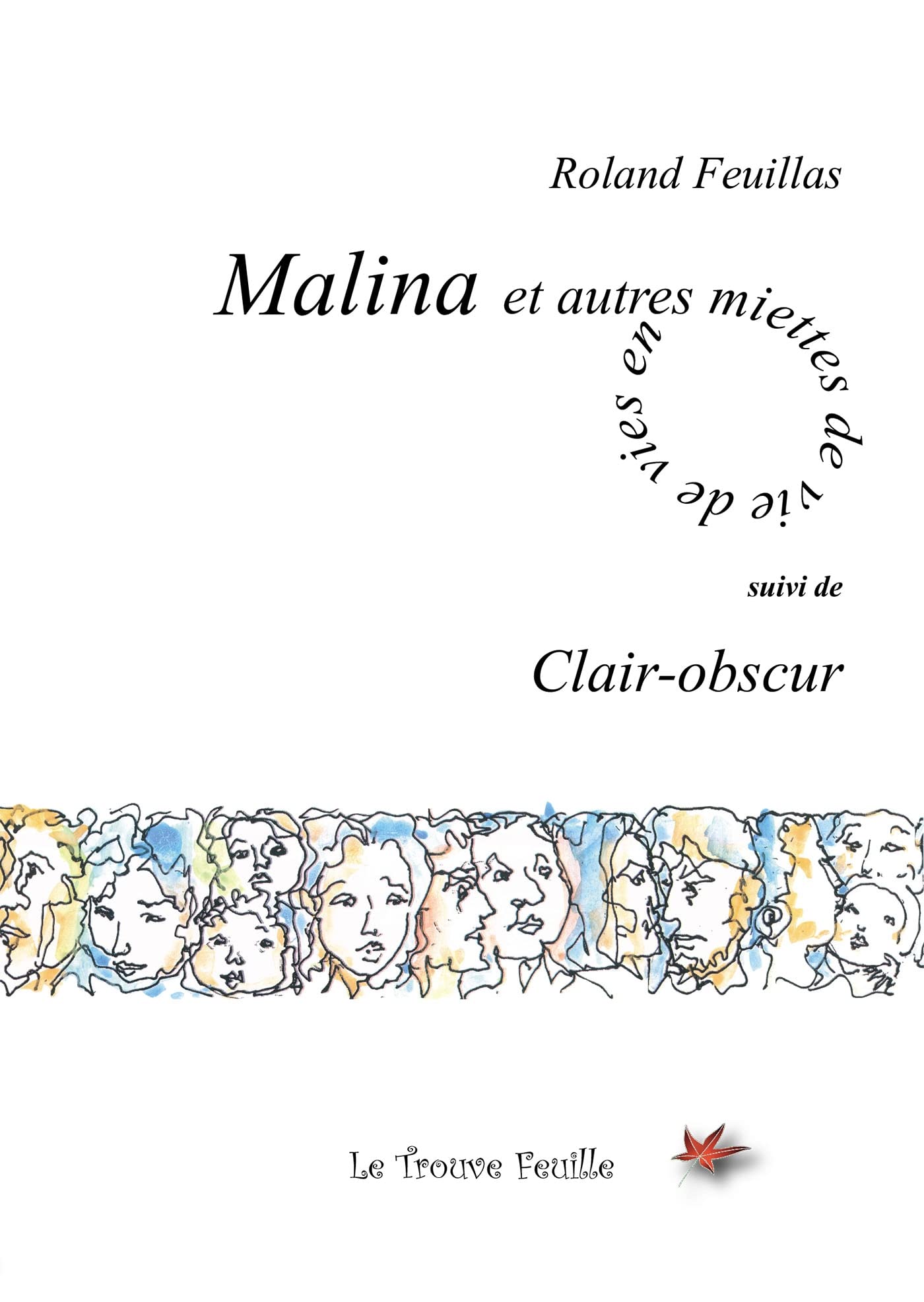 Malina et autres miettes de vie book