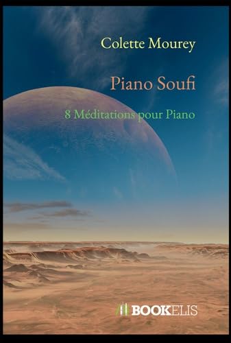 Piano Soufi : 8 Méditations pour Piano book