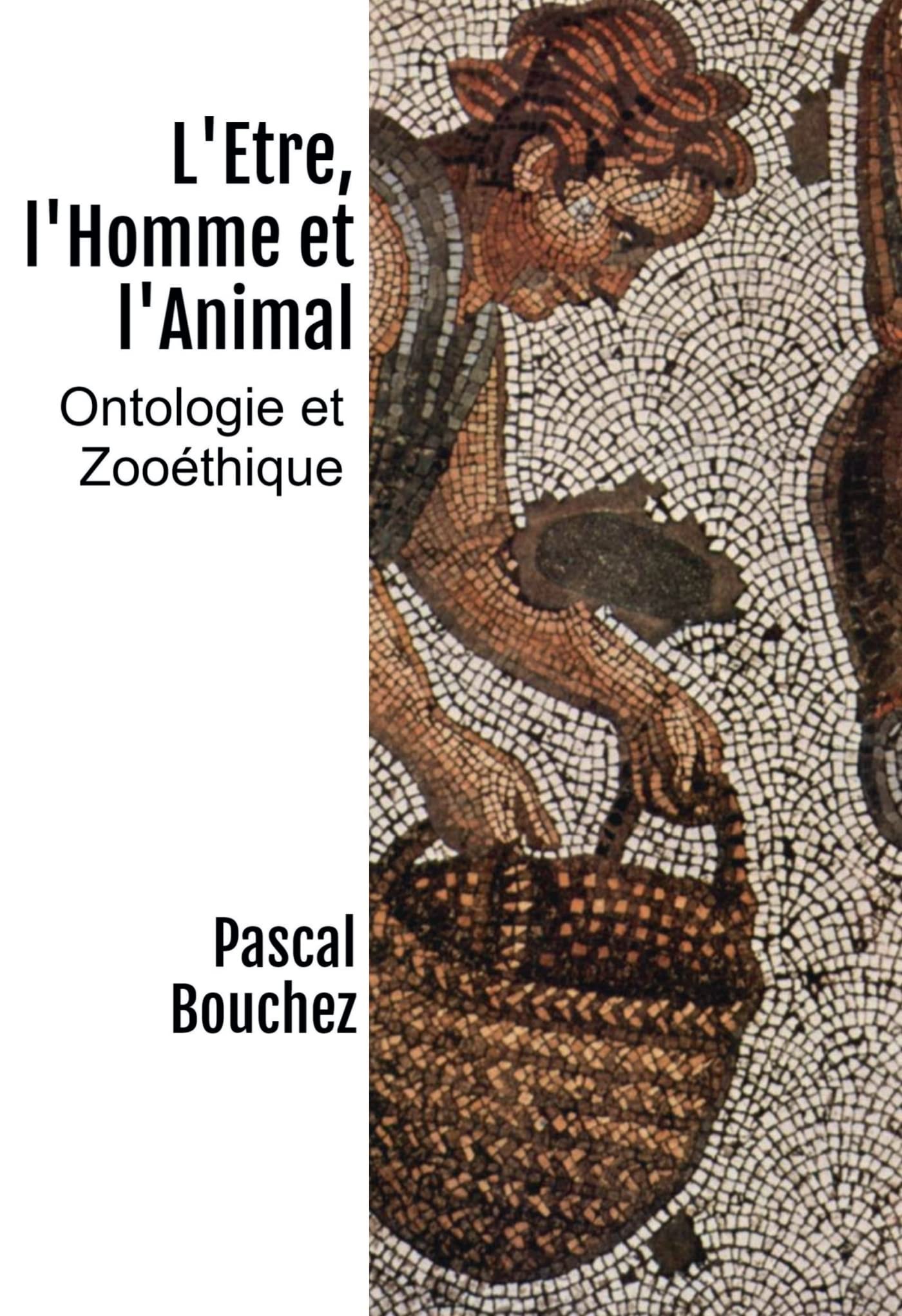 L'Etre, l'Homme et l'Animal book