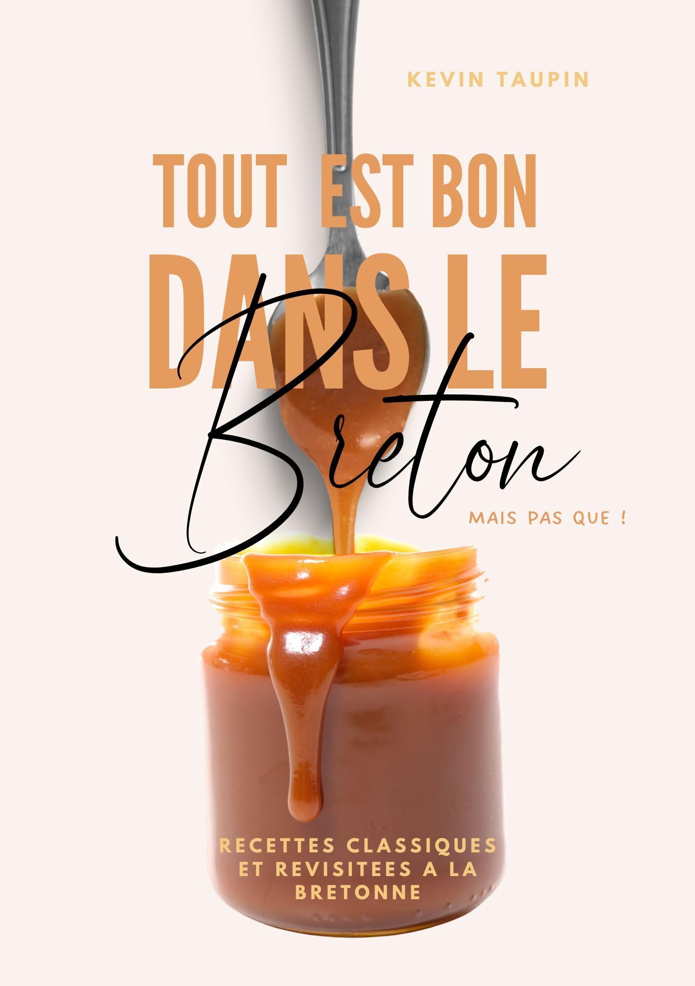 Tout est bon dans le Breton: Mais pas que ! 2022 book