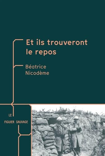 ET ILS TROUVERONT LE REPOS Historical Fiction