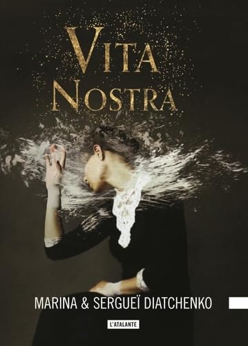 Vita nostra: LES METAMORPHOSES LIVRE 1 Contemporary literature