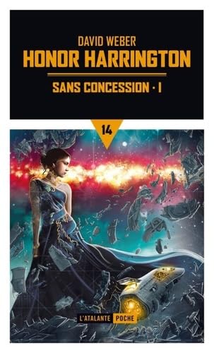 Sans concession T1 - Honor Harrington 14: HONOR HARRINGTON 14 (1) Contemporary literature