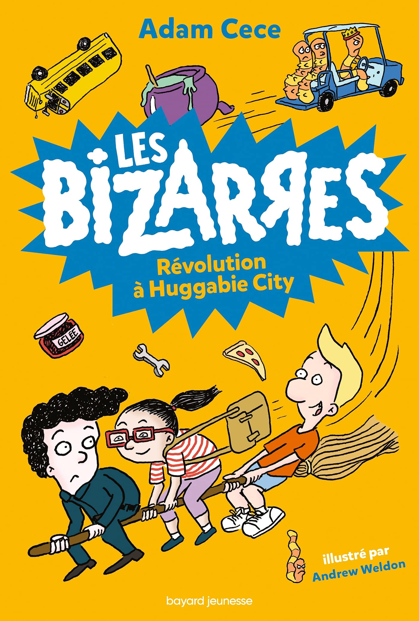 Les bizarres, Tome 03: Révolution à Huggabie City Novels & Short Stories