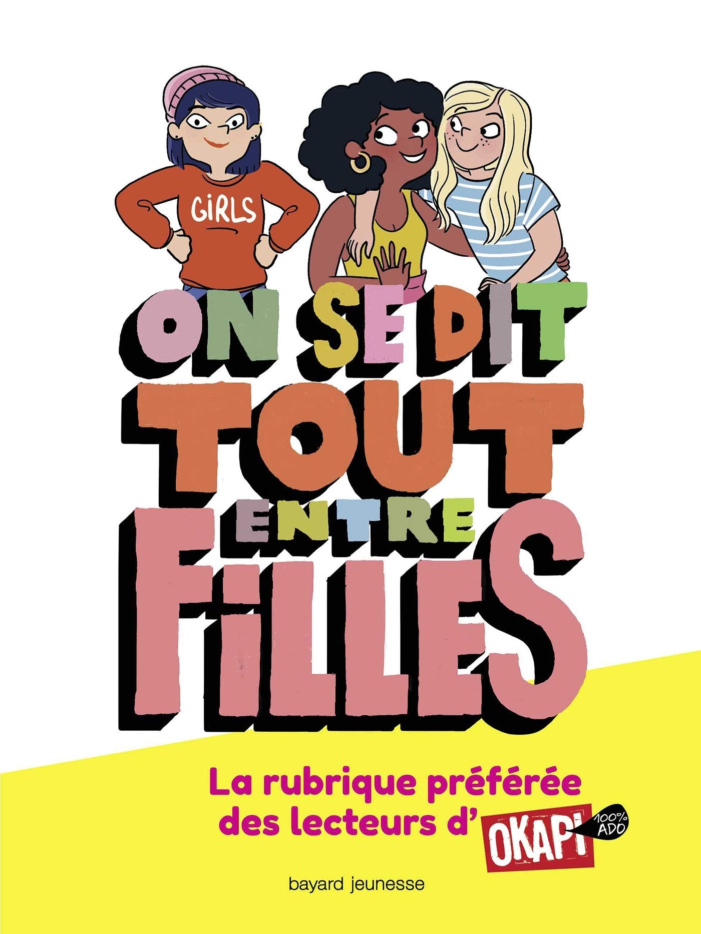 On se dit tout entre filles Children's books
