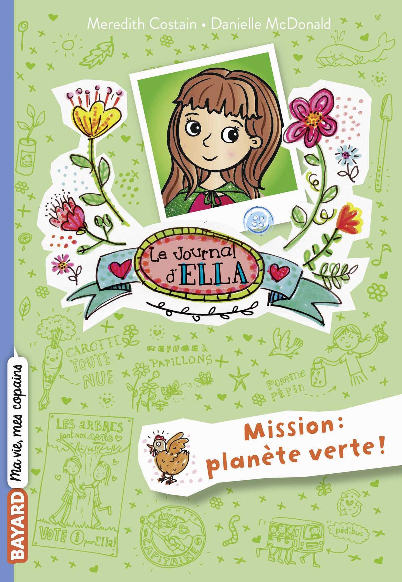Le journal d'Ella, Tome 11: Mission Planète Verte ! Novels & Short Stories