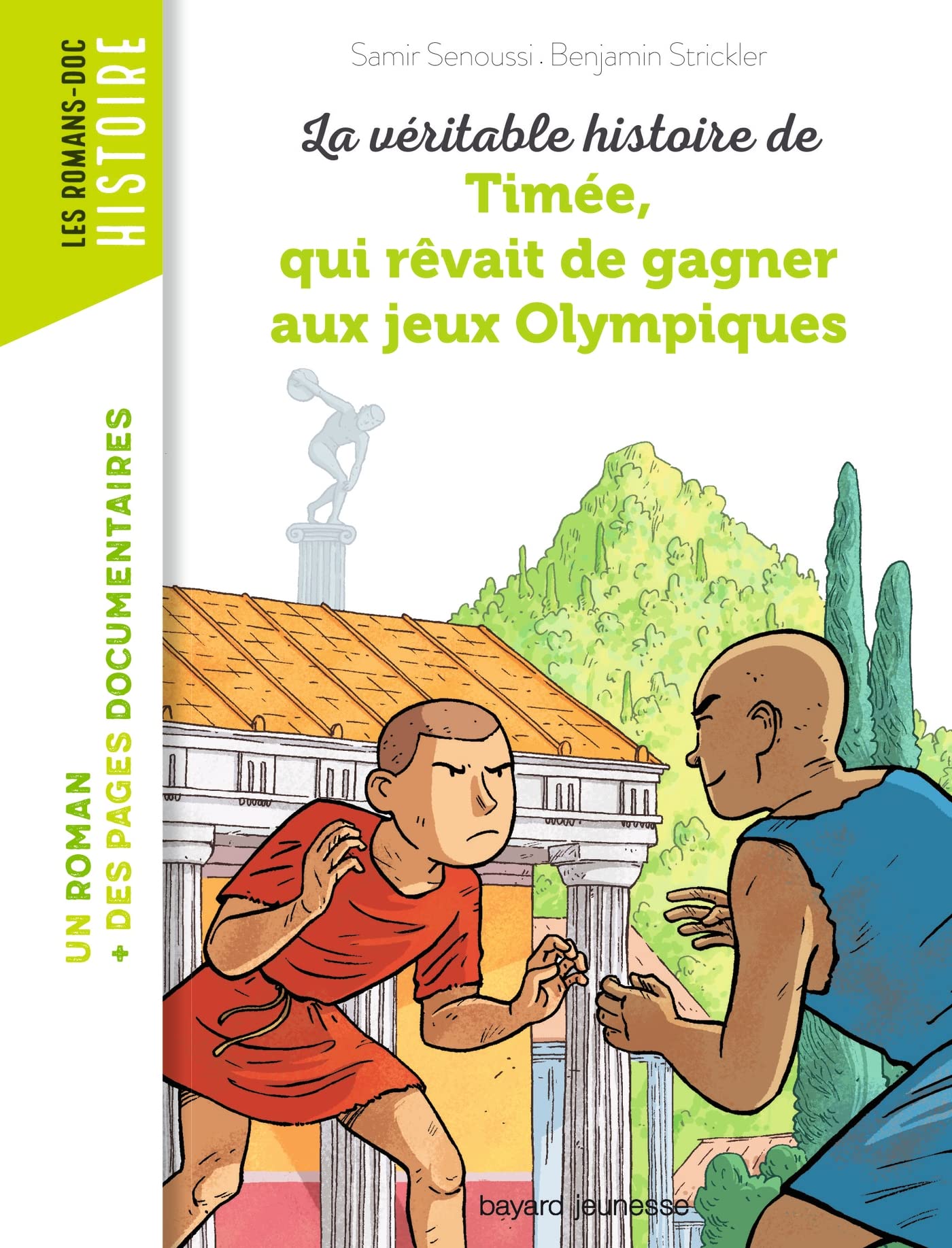 La véritable histoire de Timée, qui rêvait de gagner aux Jeux olympiques Children's books