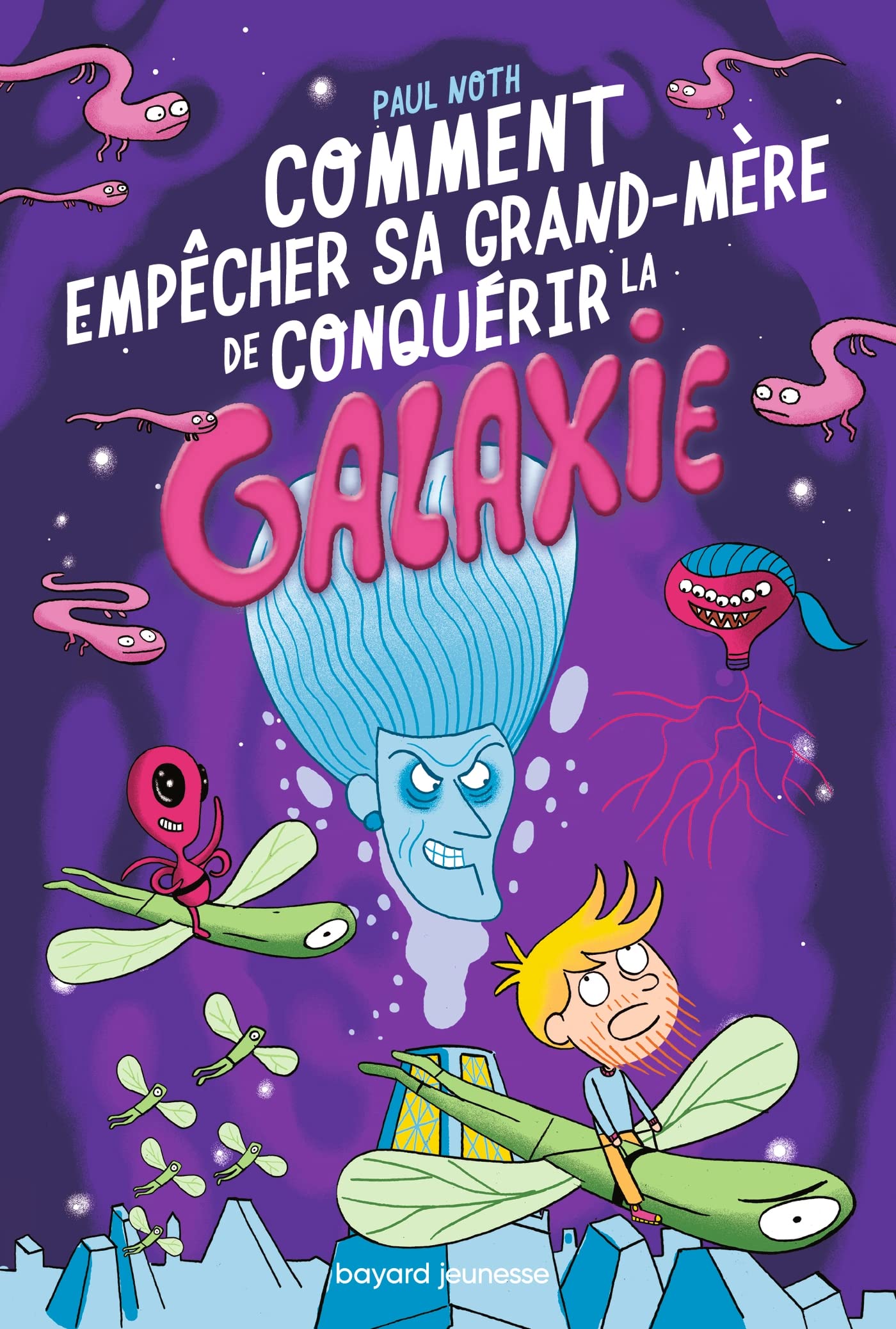 Les aventures intergalactiques d'Happy Conklin, Tome 03: Comment empêcher sa grand-mère de conquérir la galaxie book