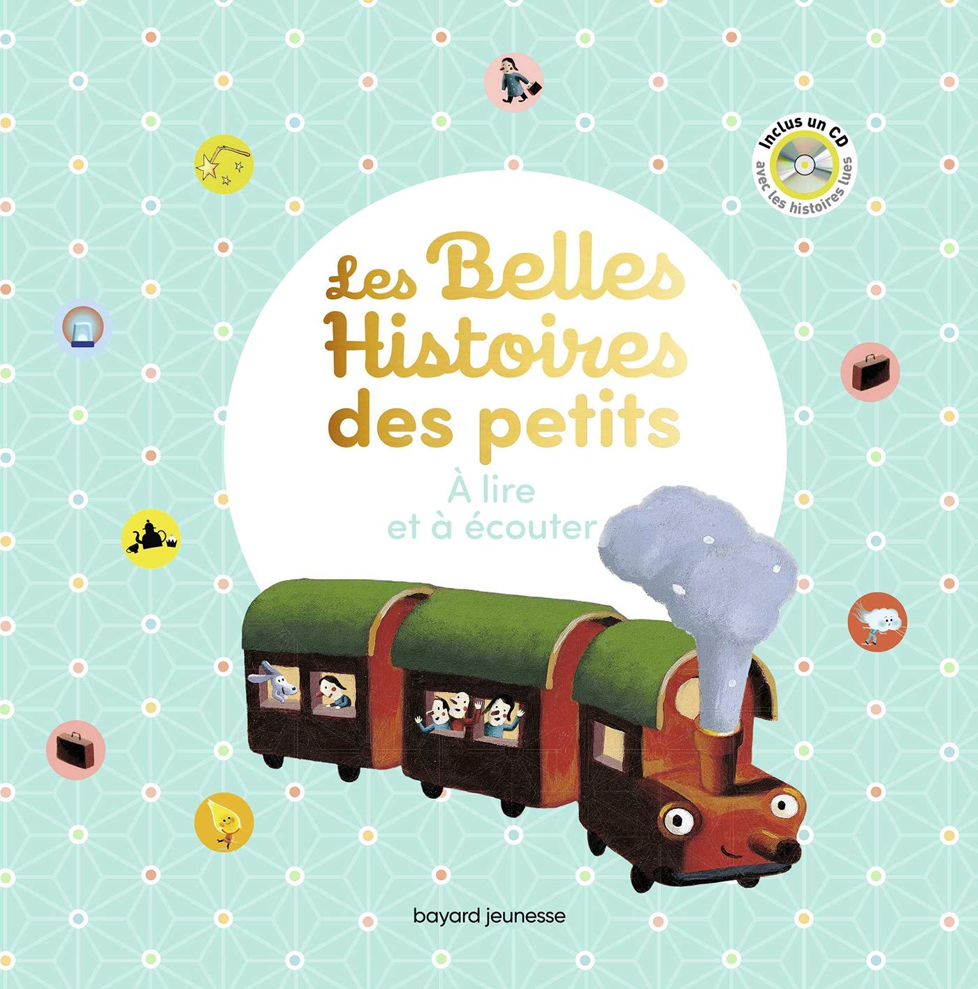 Les Belles histoires des petits à lire et à écouter - Recueil: A lire et à écouter Children's books