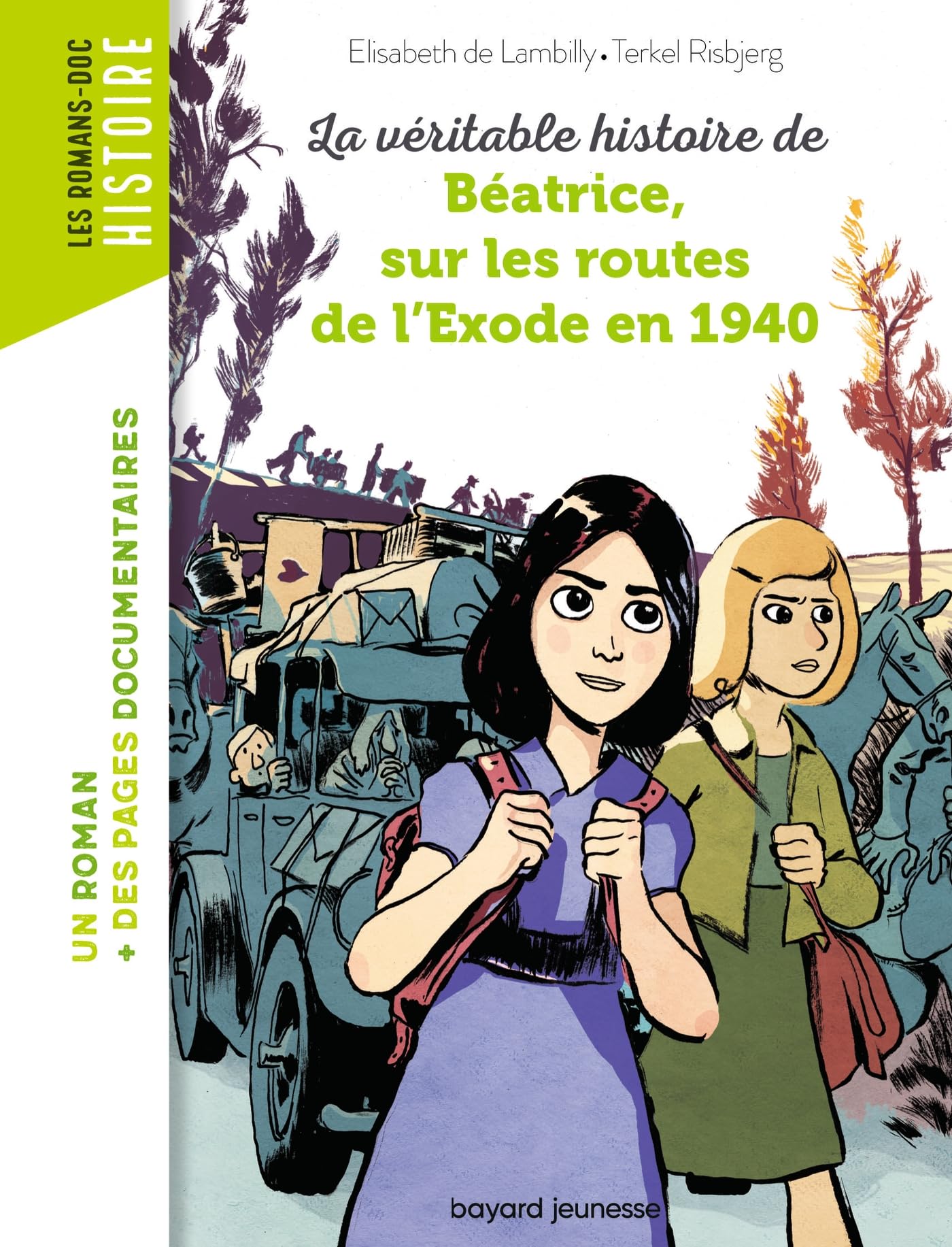La véritable histoire de Béatrice sur les routes de l'Exode en 1940 Non-fiction