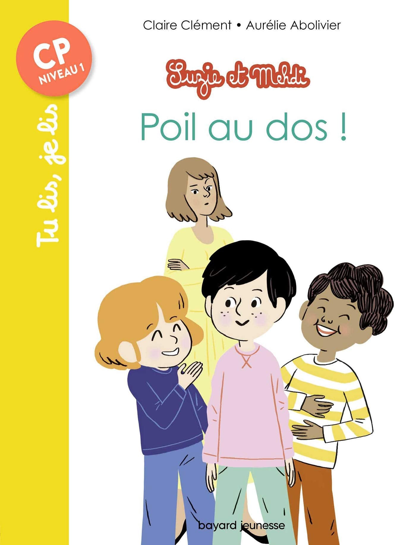Suzie et Mehdi, Tome 02 : Poil au dos !: Poil au dos ! Novels & Short Stories