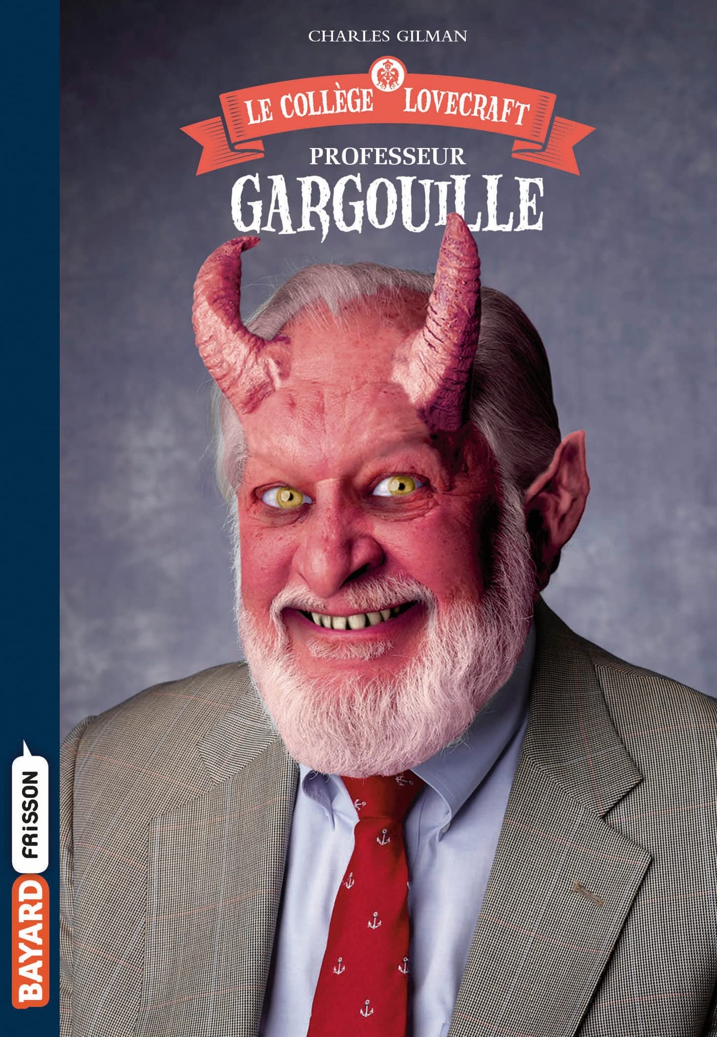 Le collège Lovecraft, Tome 01: Professeur Gargouille Novels & Short Stories