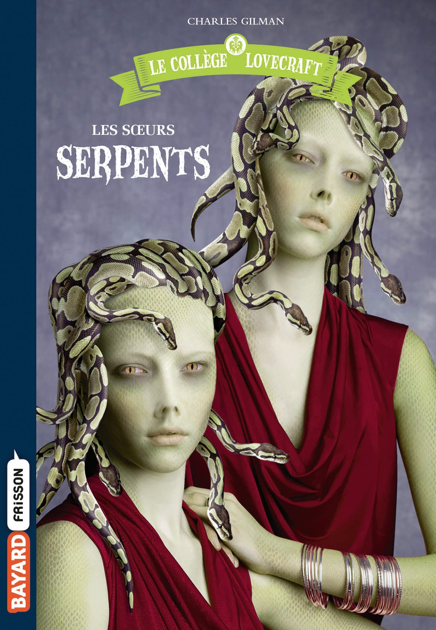 Le collège Lovecraft, Tome 02: Les Soeurs Serpents Novels & Short Stories