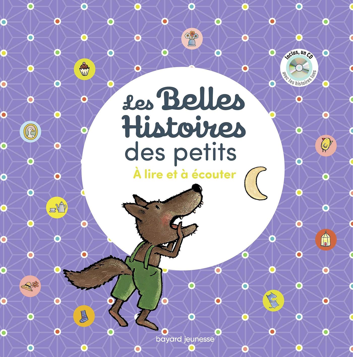 Les Belles Histoires des petits à lire et à écouter Children's books