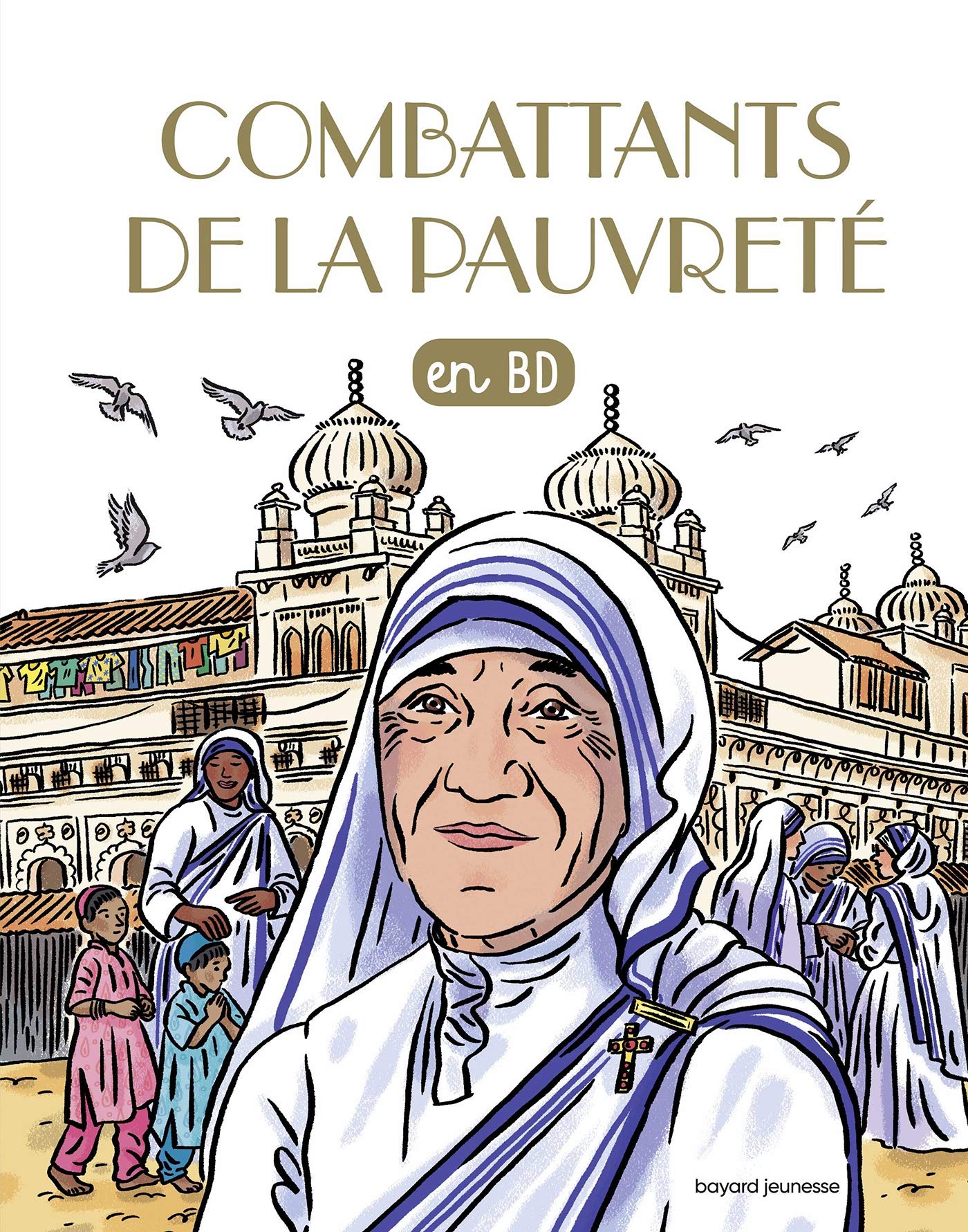 Combattants de la pauvreté en BD: CHECHEURS DE DIEU NE T.4 Les combattants de la pauvreté Manga