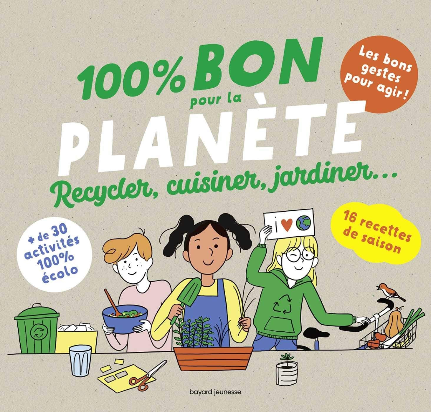 100 % Bon pour la planète: Recycler, cuisiner, jardiner... Tiptoi & Games