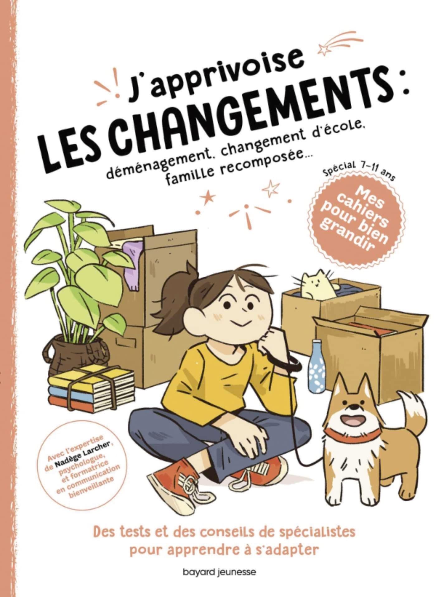 J'apprivoise les changements Non-fiction