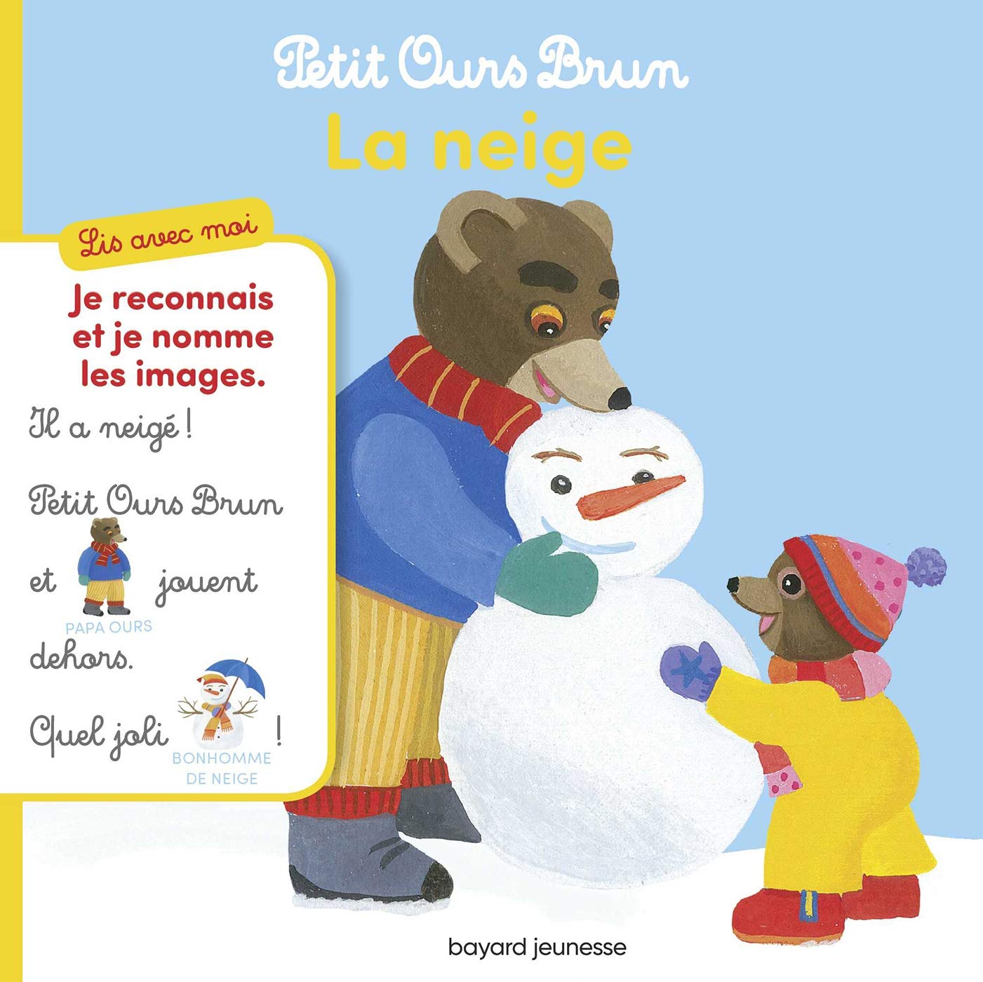 Lis avec moi Petit Ours Brun - La neige Children's books