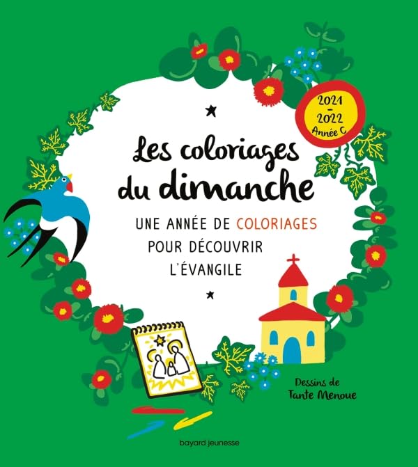 Les coloriages du dimanche (année C): activité coloriage book