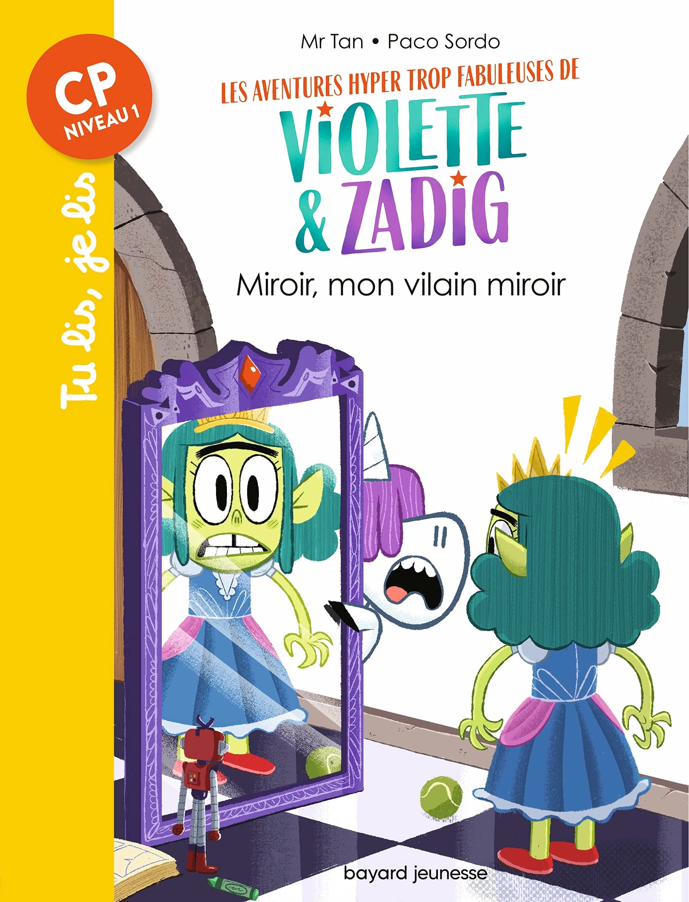 Les aventures hyper trop fabuleuses de Violette et Zadig, Tome 05: Miroir, mon vilain miroir Novels & Short Stories