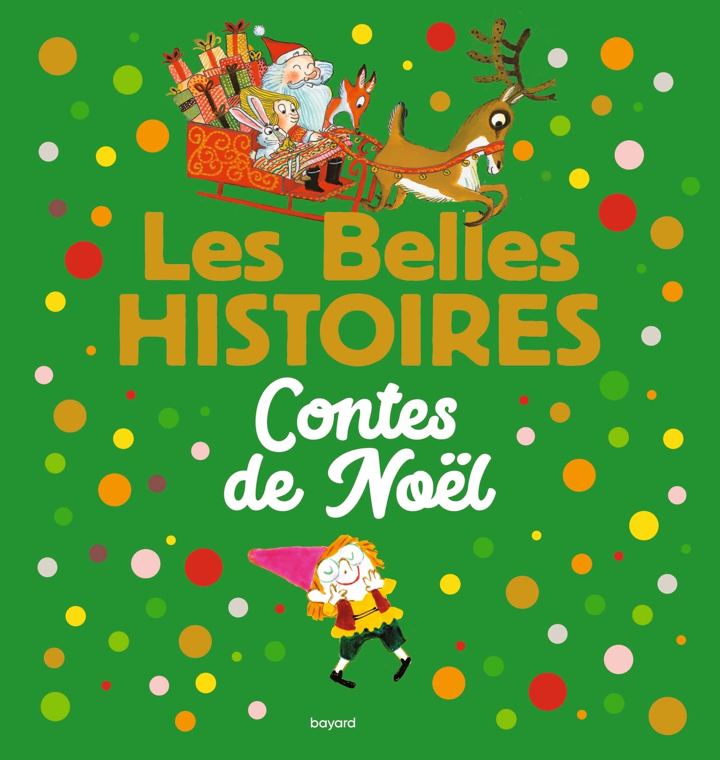 Les Belles Histoires contes de Noël Novels & Short Stories