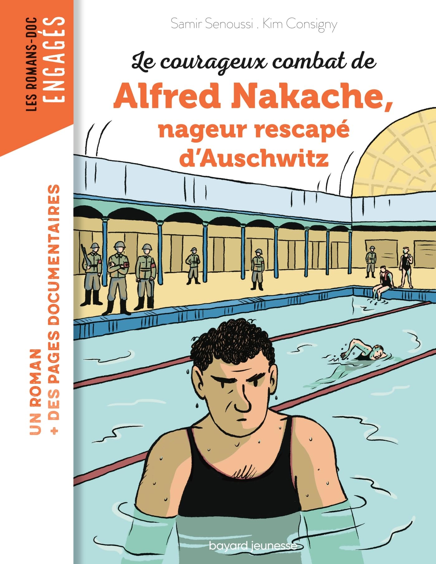 Le courageux combat d'Alfred Nakache nageur rescapé d'Auschwitz book
