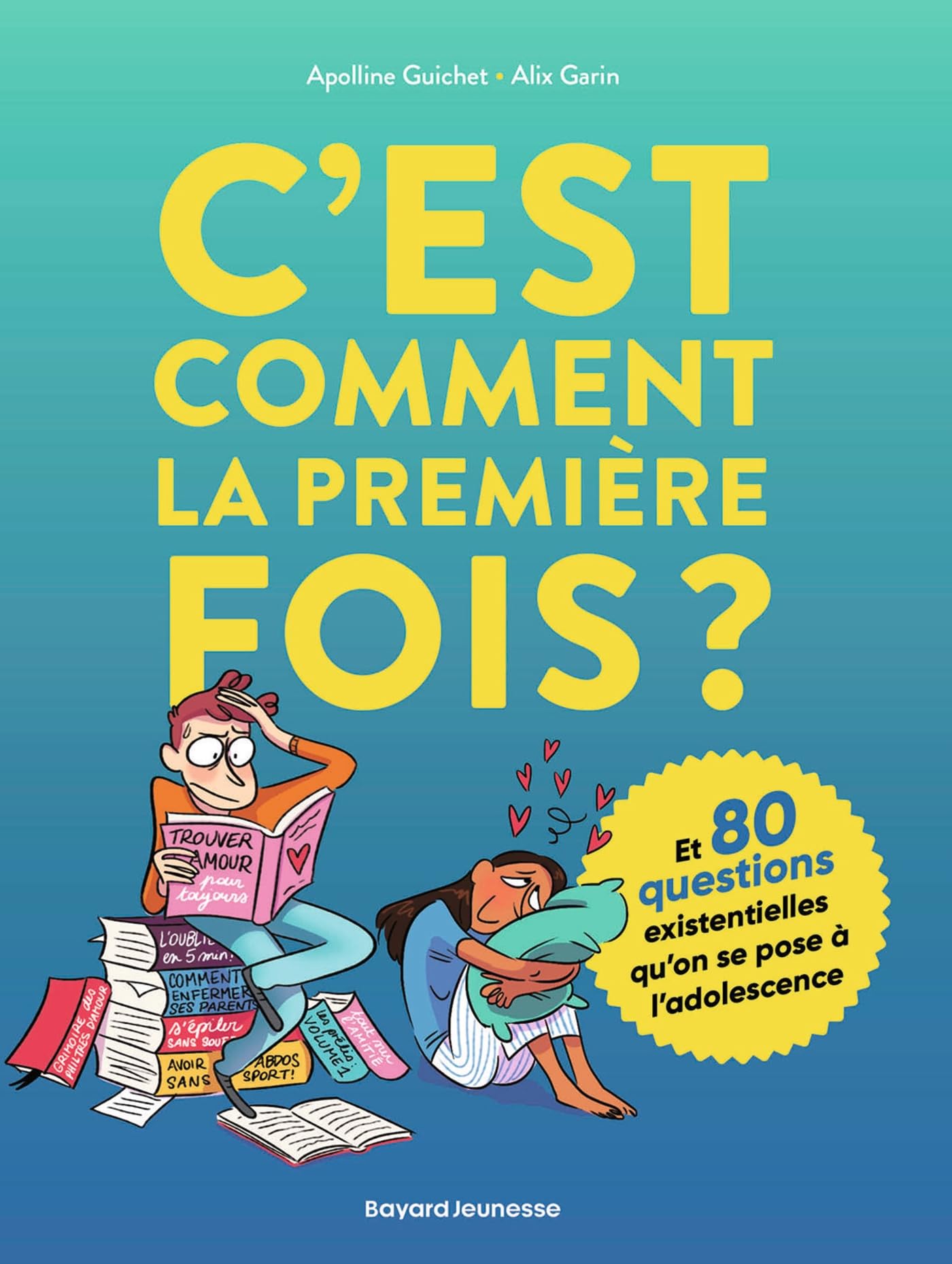 C'est comment la première fois ? (Et 80 questions sur l'adolescence) book
