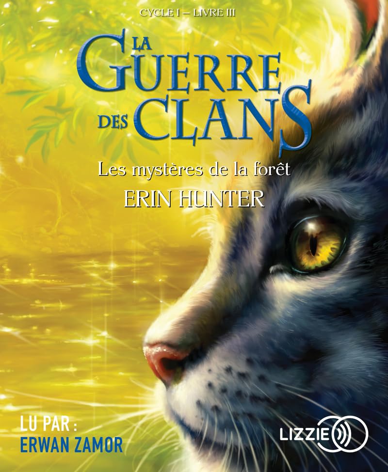 La guerre des clans - tome 3 Les Mystères de la forêt (3) Novels & Short Stories