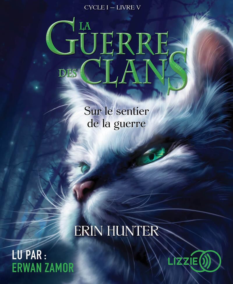 La guerre des clans - tome 5 Sur le sentier de la guerre Novels & Short Stories