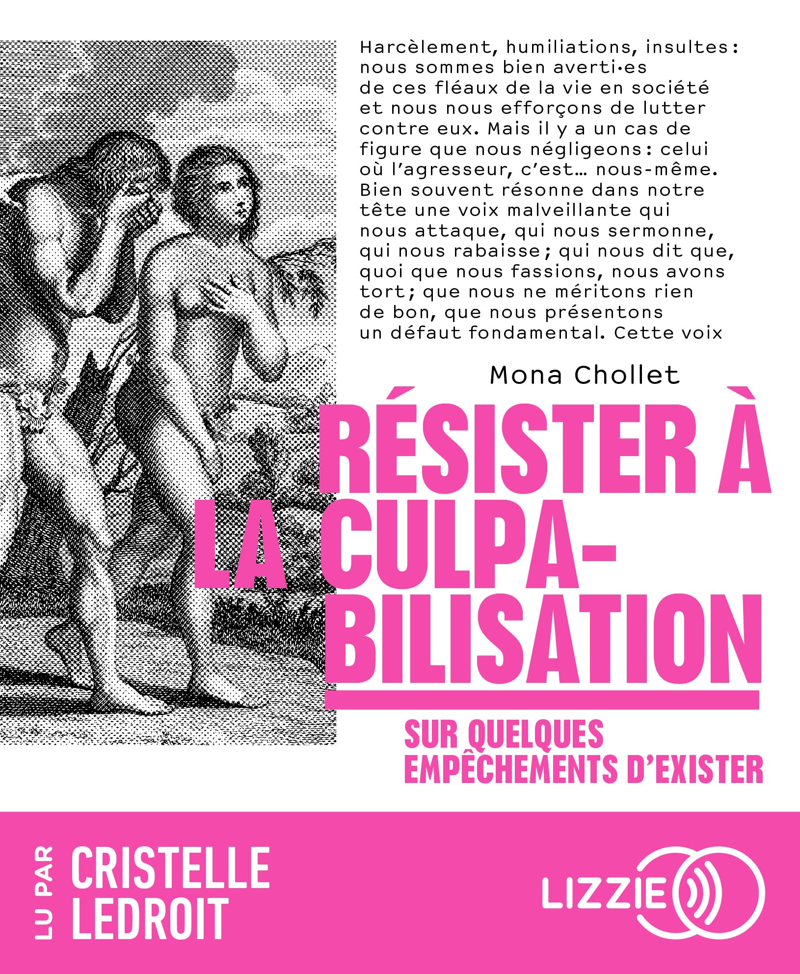 Résister à la culpabilisation - Sur quelques empêchements d'exister Books