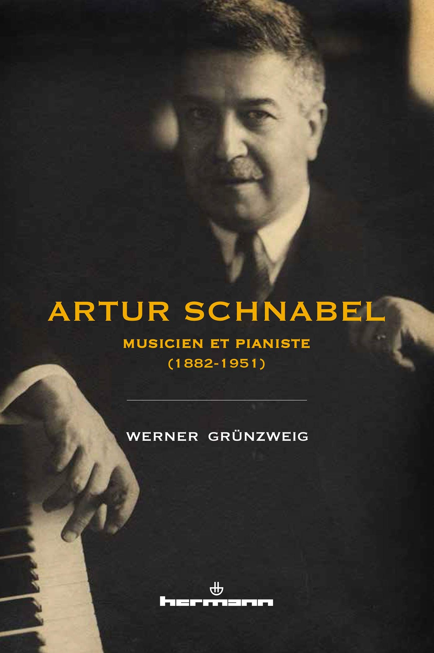 Artur Schnabel: Musicien et pianiste (1882-1951) book