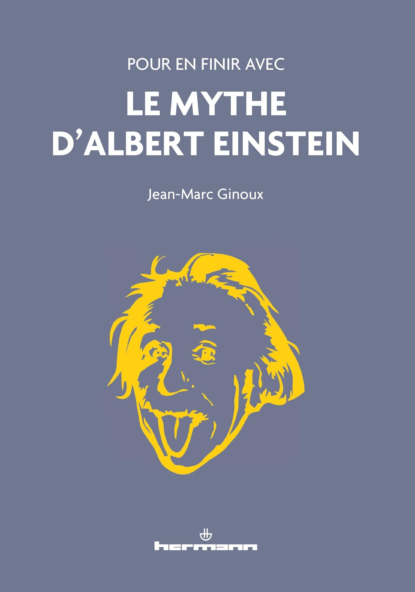 Pour en finir avec le mythe d'Albert Einstein (HR.HORS COLLEC.) Business & Technology