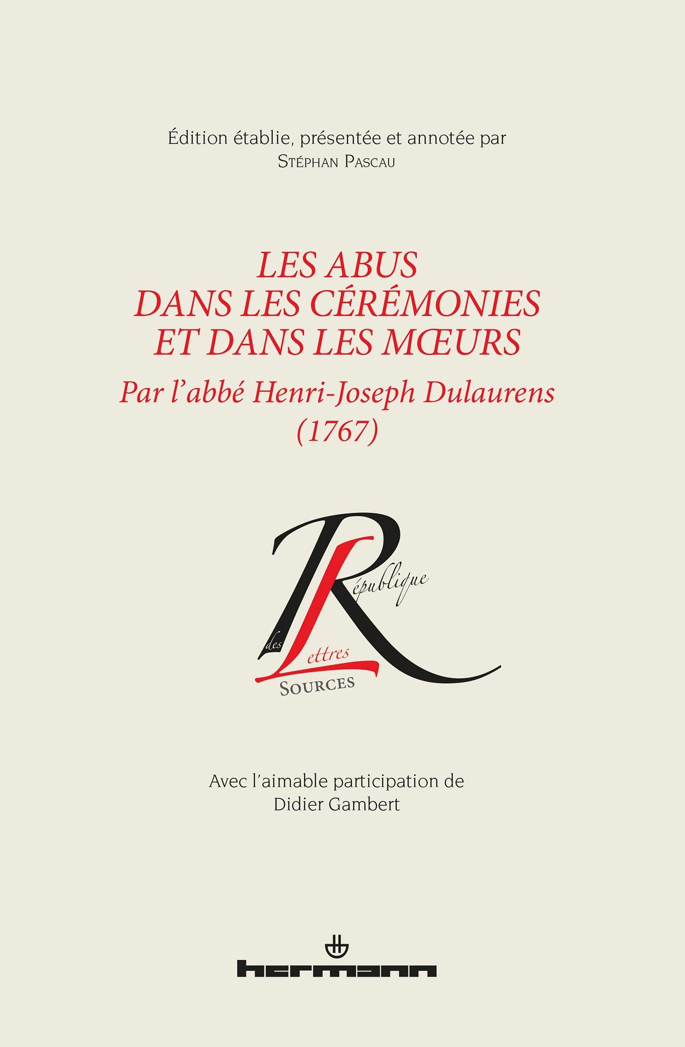 Les Abus dans les cérémonies et dans les moeurs (1767) book