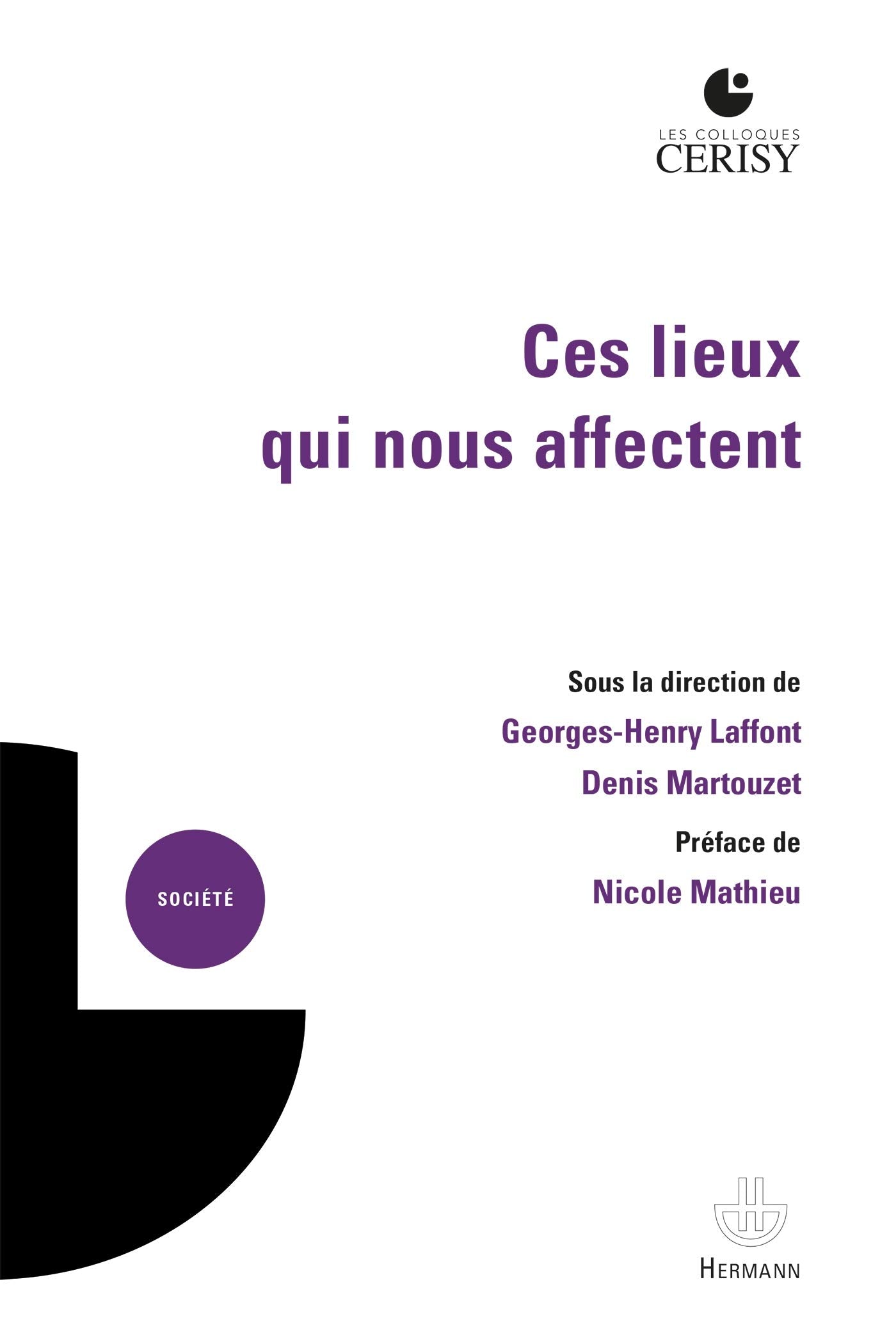 Ces lieux qui nous affectent: Production de sens, enjeu de connaissance, dimension opératoire book