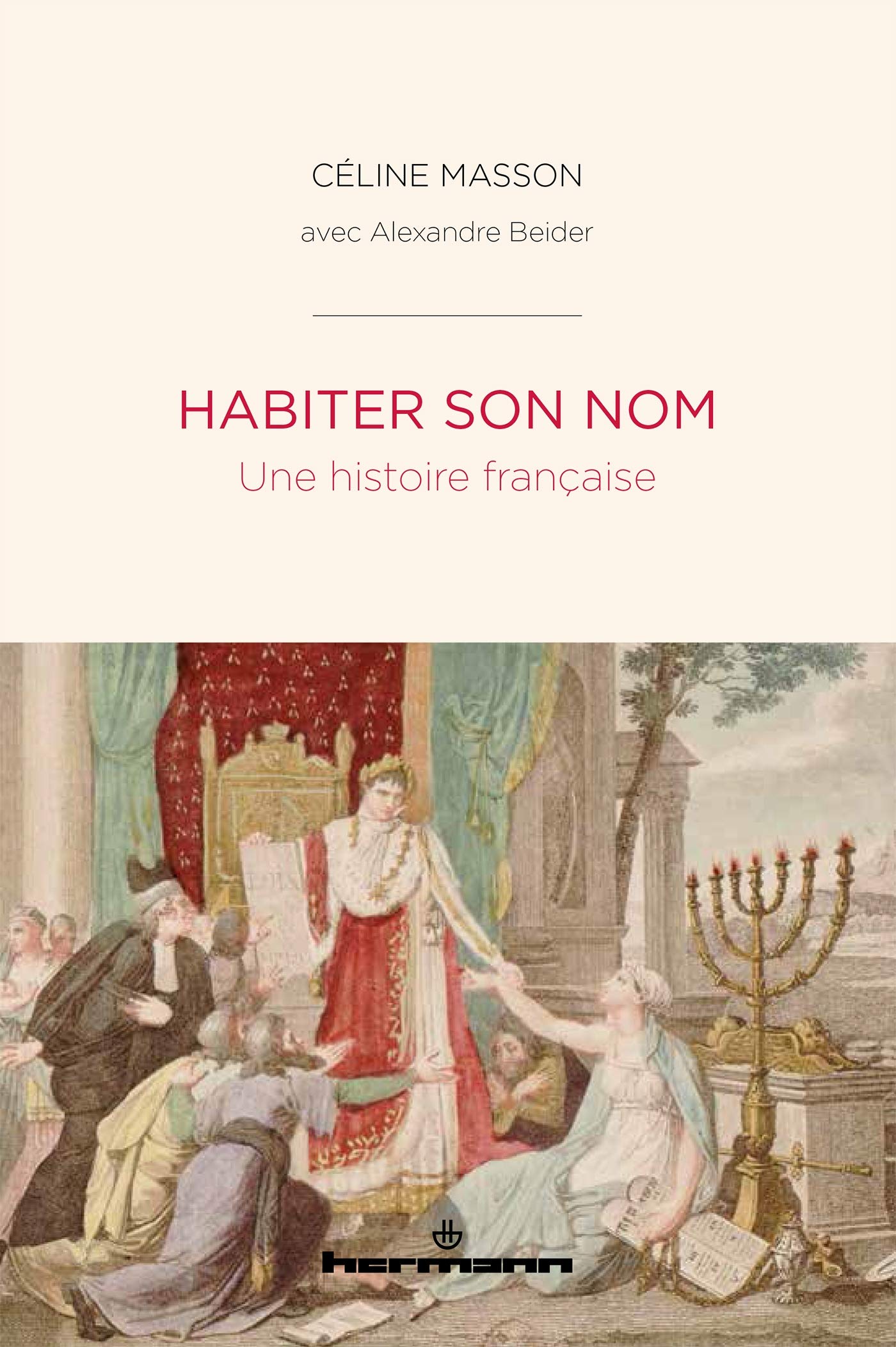 Habiter son nom: Une histoire française book