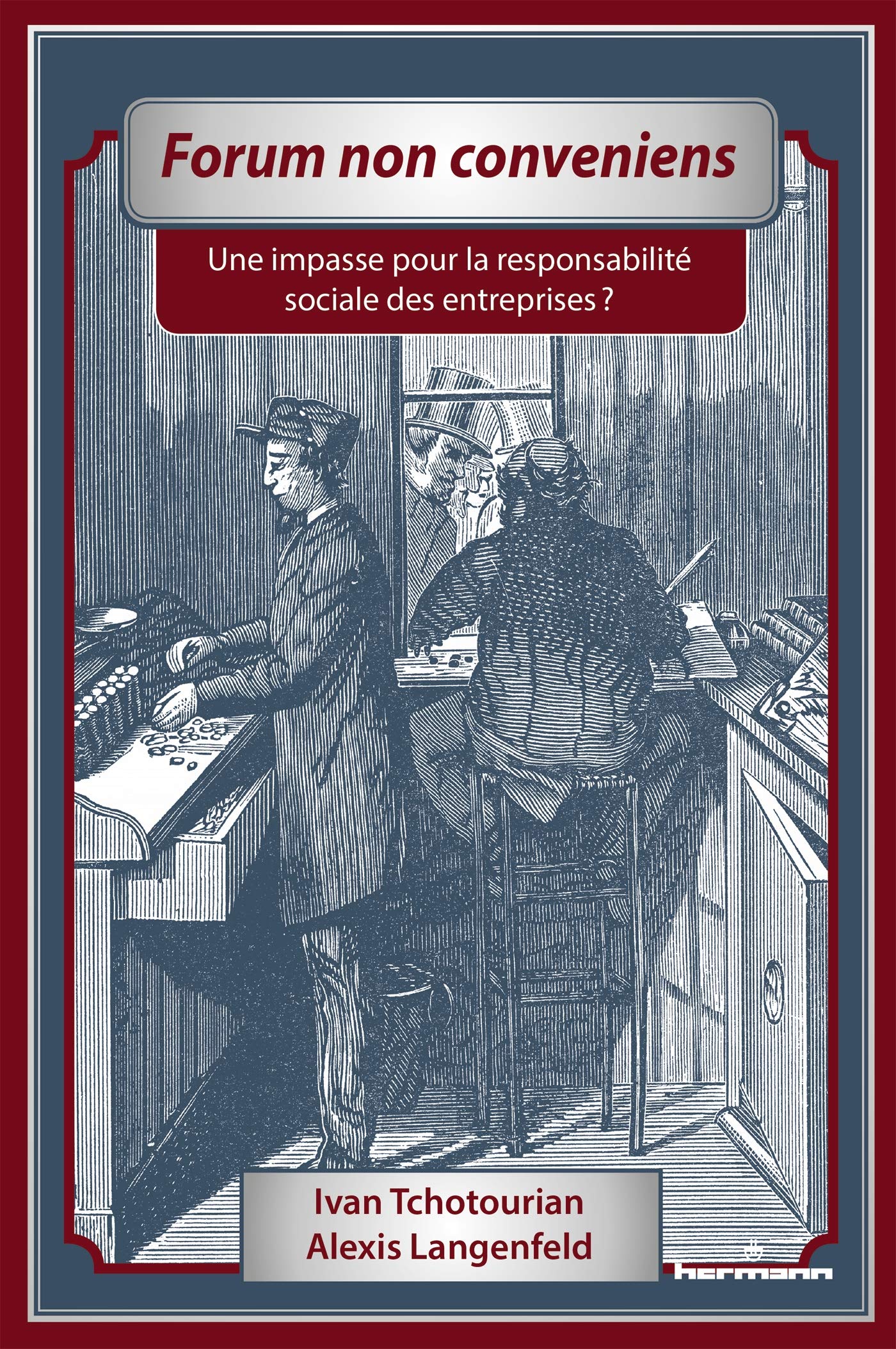 Forum non conveniens: Une impasse pour la responsabilité sociale des entreprises ? book