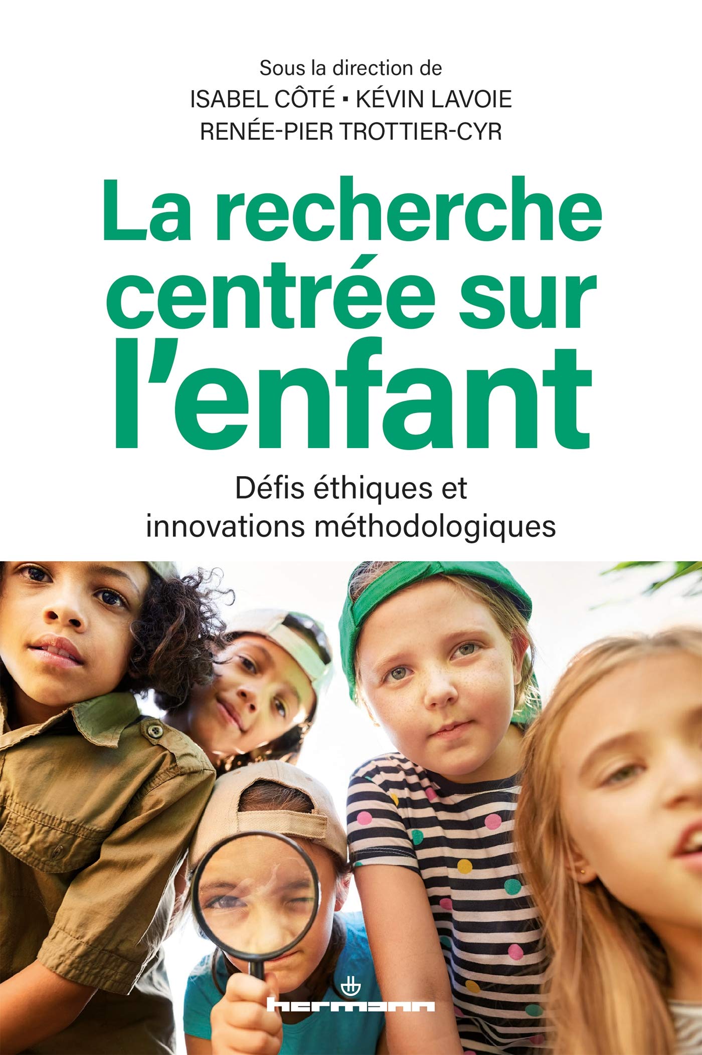 La recherche centrée sur l'enfant: Défis éthiques et innovations méthodologiques book