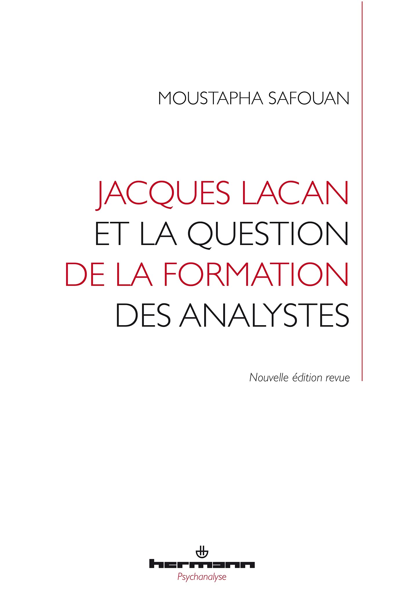 Jacques Lacan et la question de la formation des analystes book