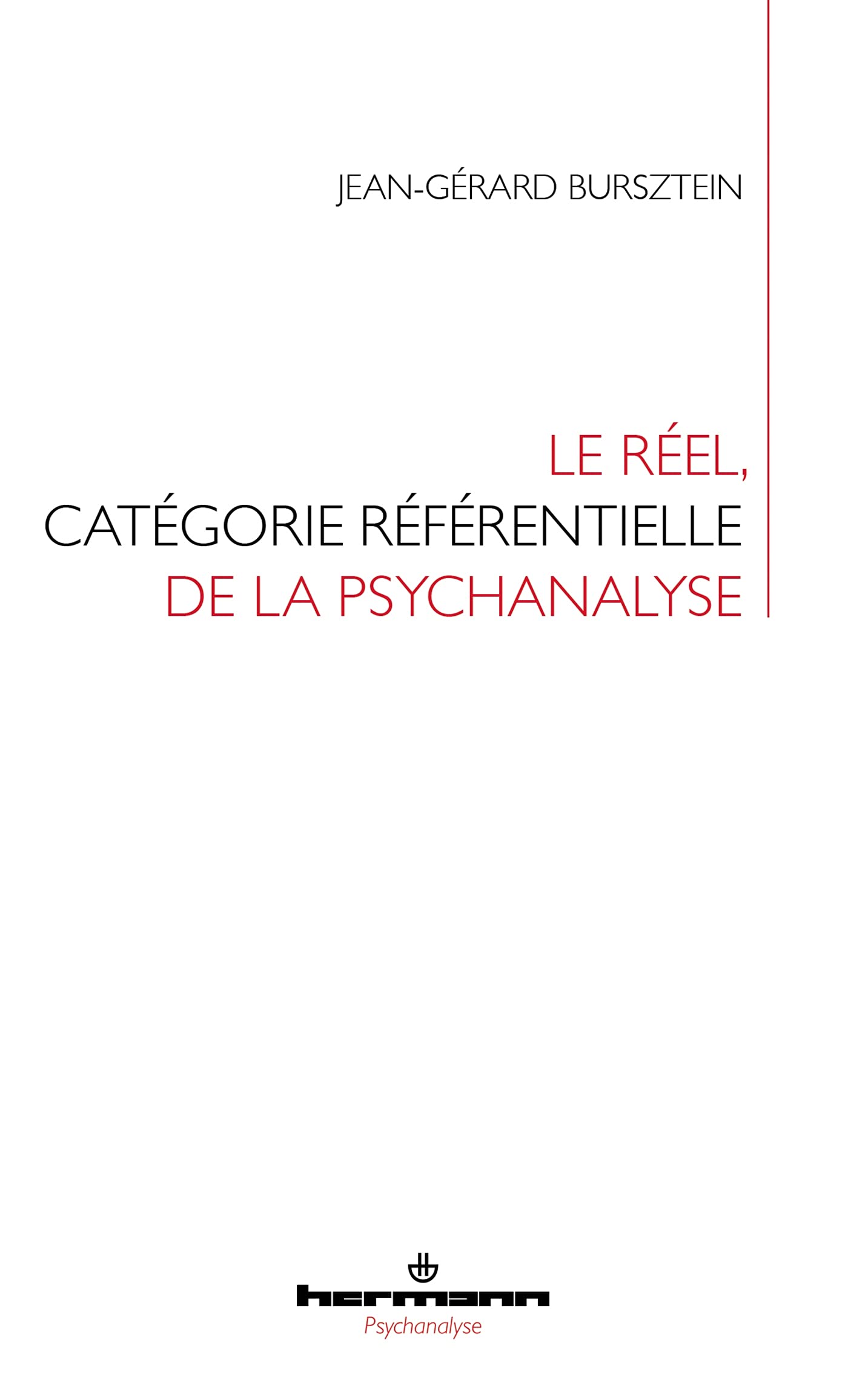 Le réel, catégorie référentielle de la psychanalyse book