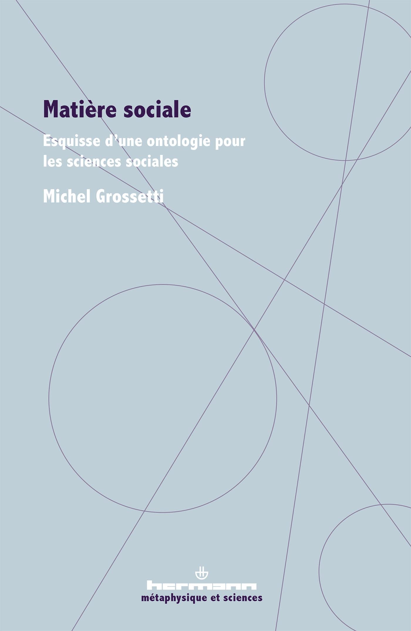 Matière sociale: Esquisse d une ontologie pour les sciences sociales book