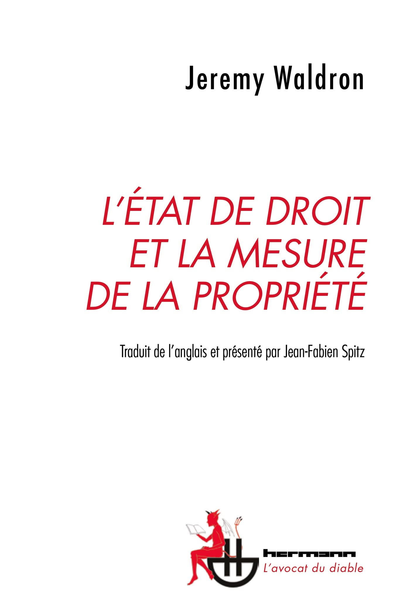 L'État de droit et la mesure de la propriété book