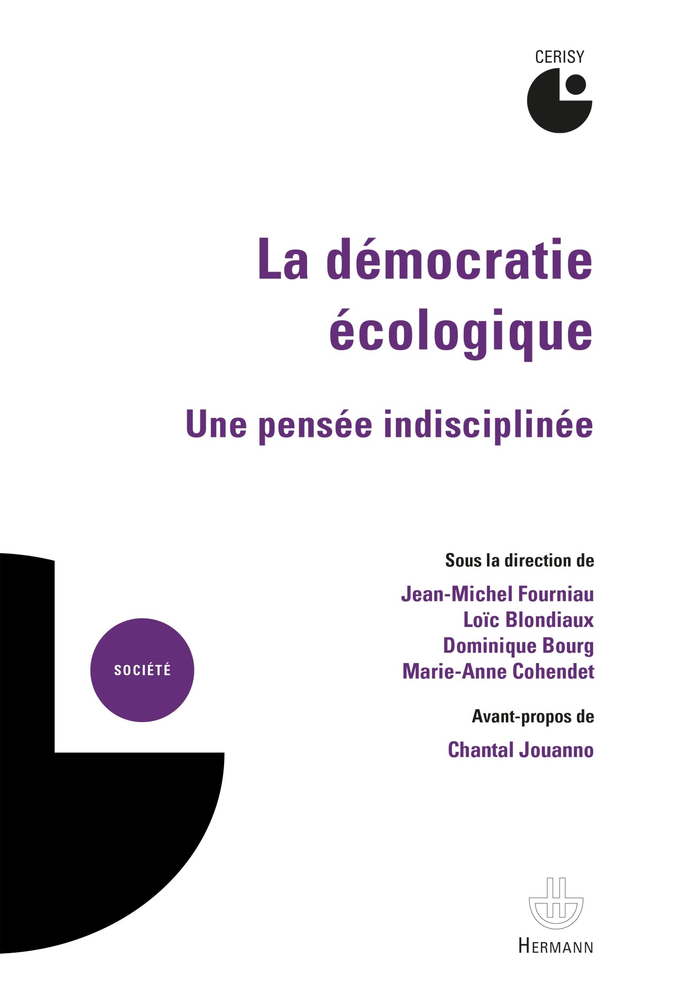 La démocratie écologique: Une pensée indisciplinée book