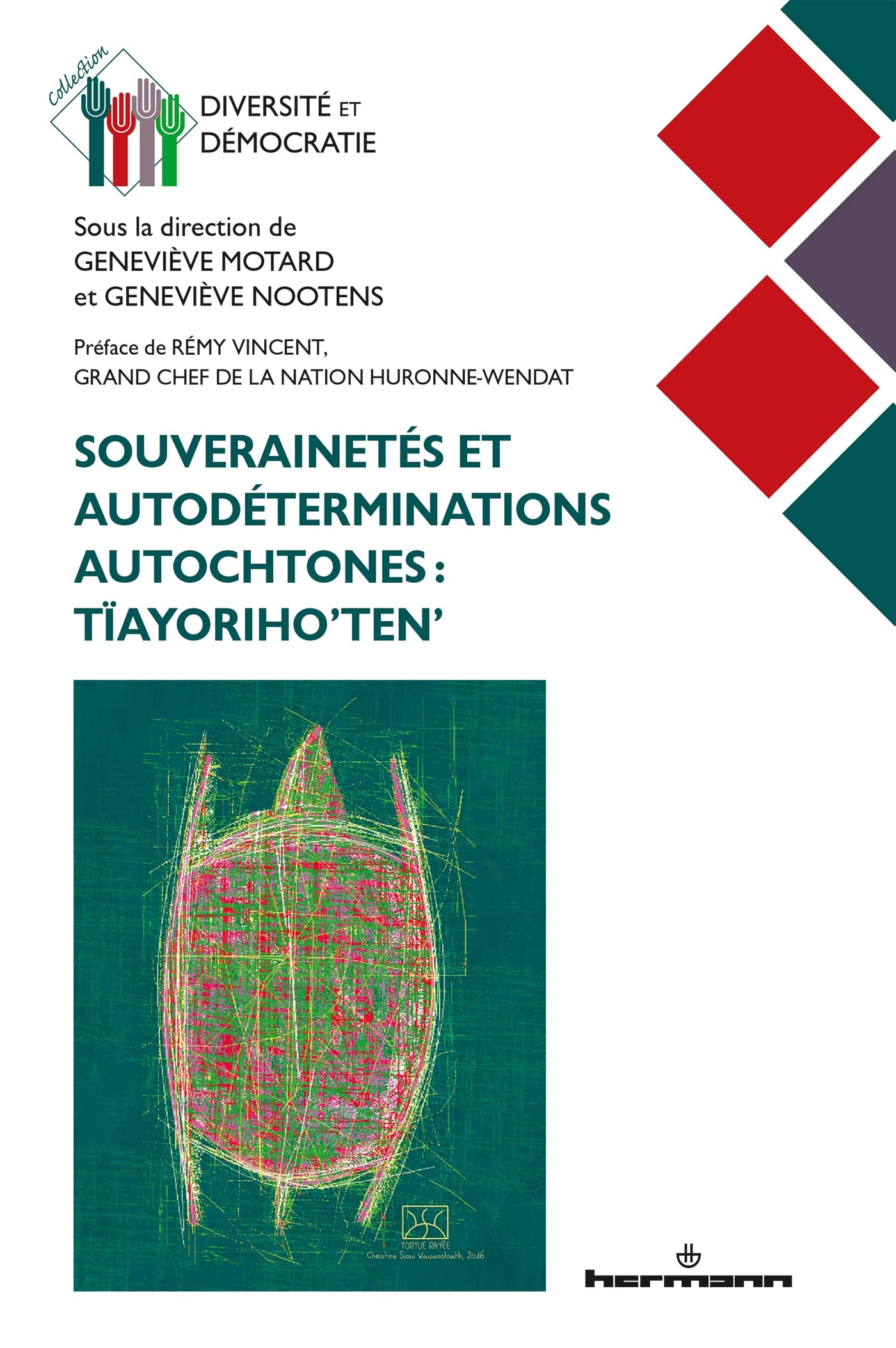 Souverainetés et autodéterminations autochtones: Tïayoriho ten book