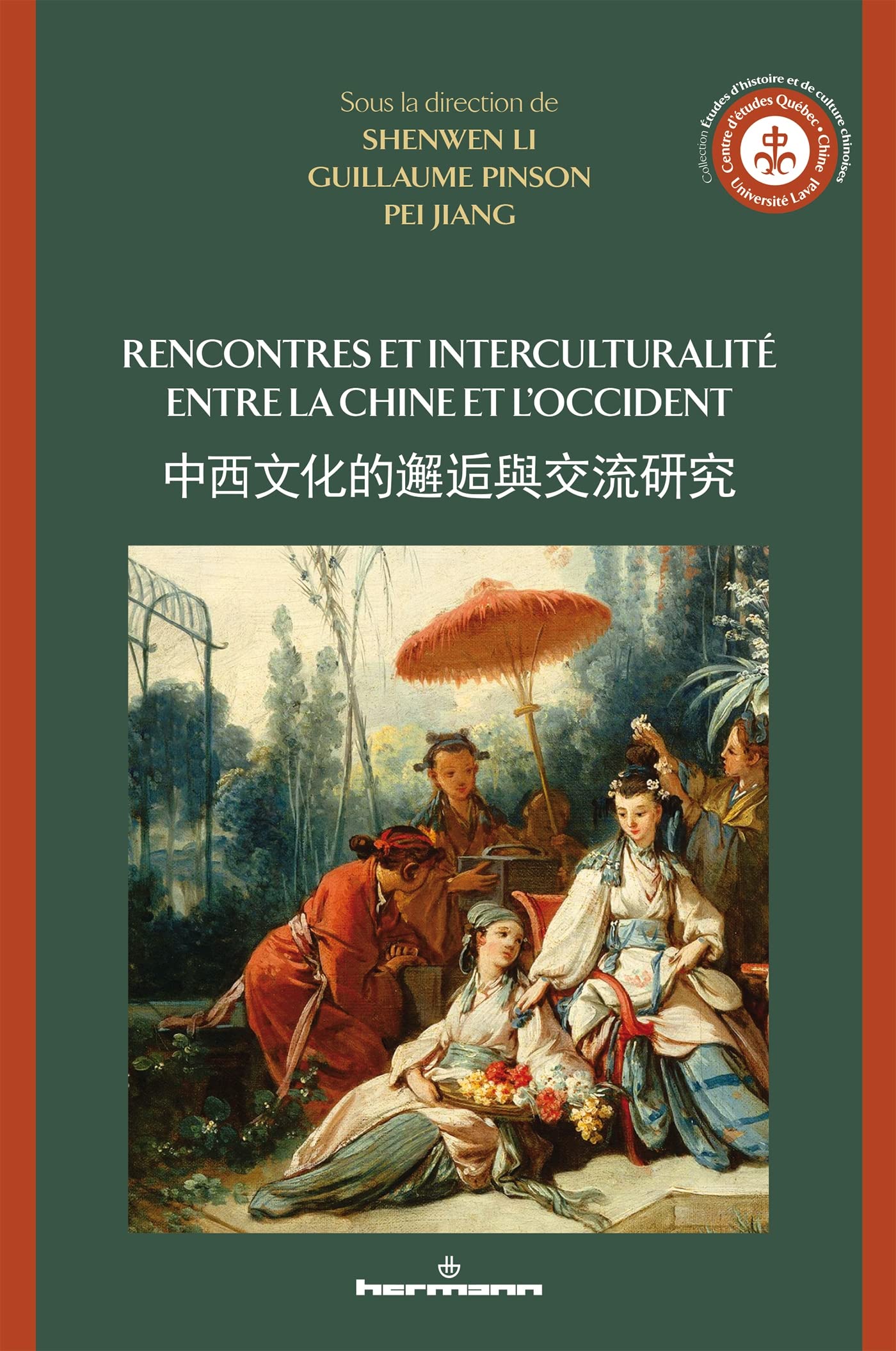 Rencontres et interculturalité entre la Chine et l'Occident book