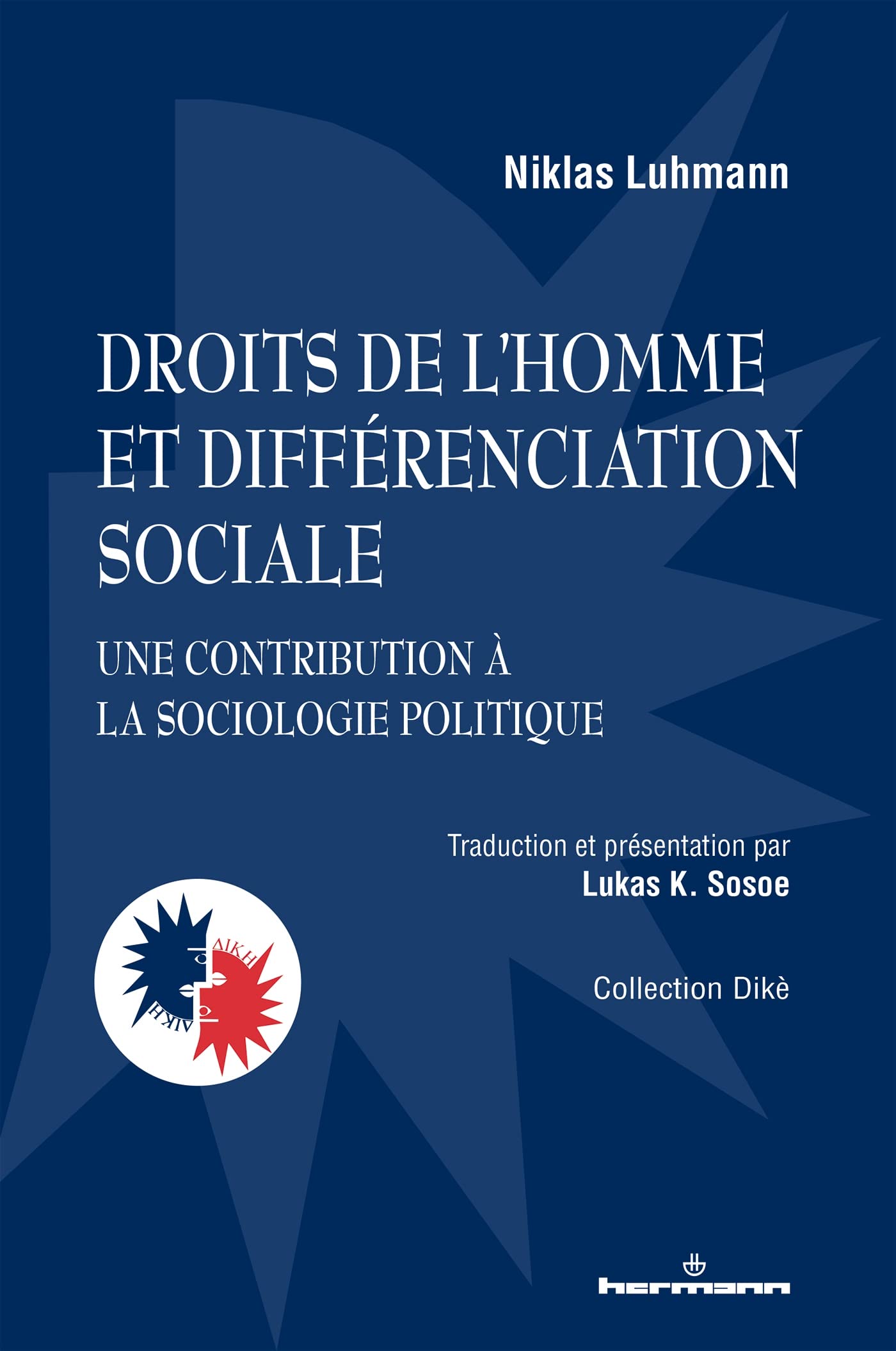 Droits de l'homme et différenciation sociale: Une contribution à la sociologie politique book