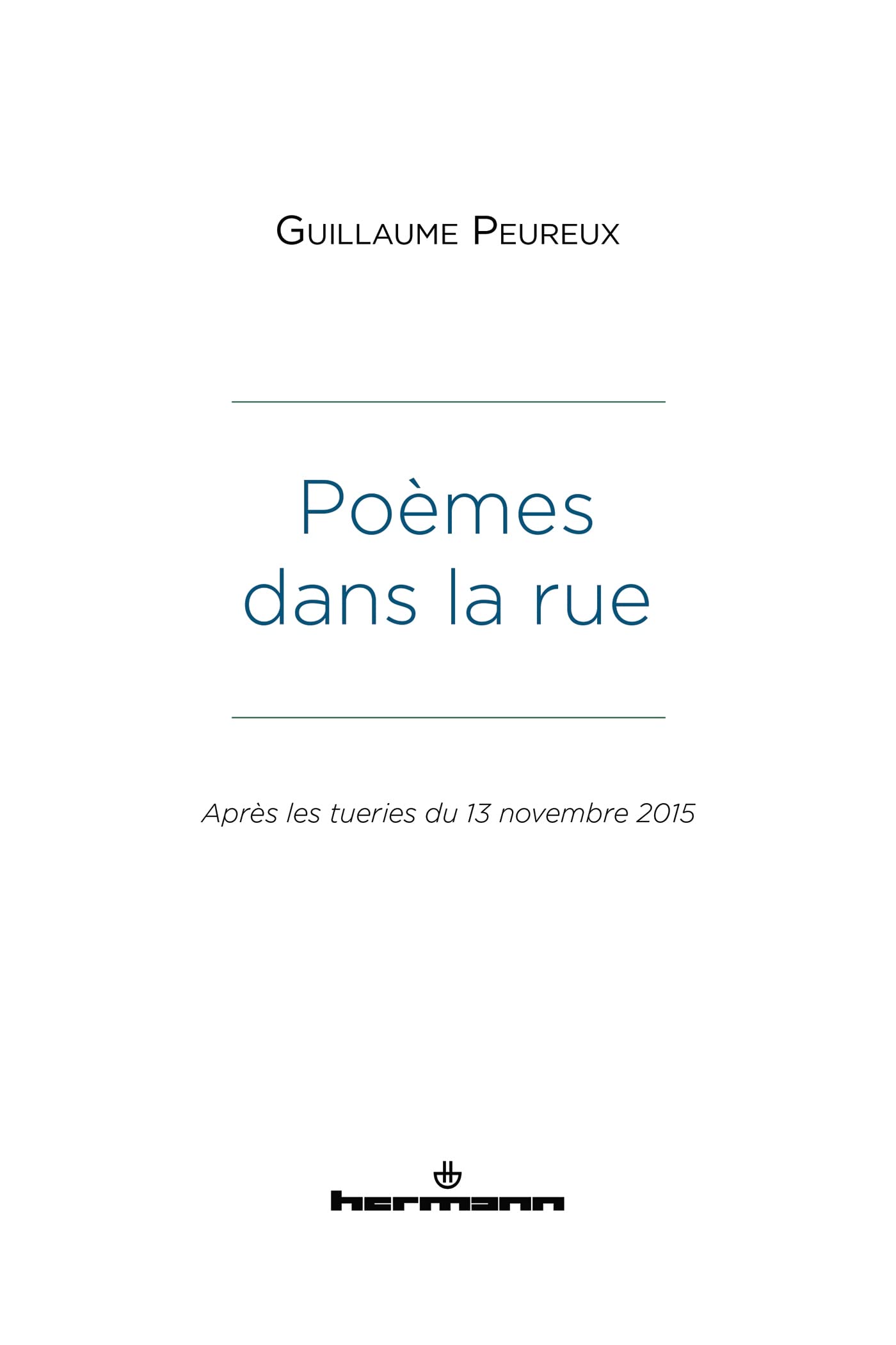 Poèmes dans la rue: Après les tueries du 13 novembre 2015 book