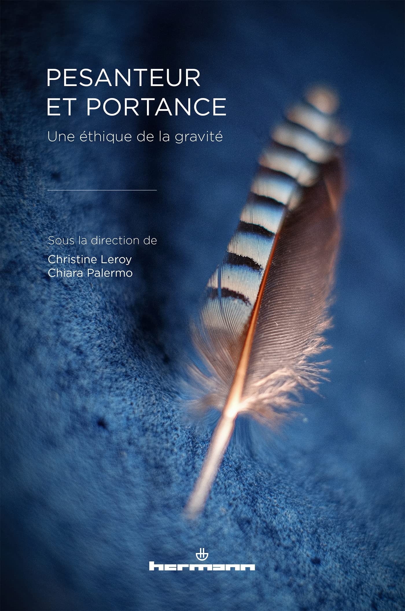 Pesanteur et portance: Une éthique de la gravité book