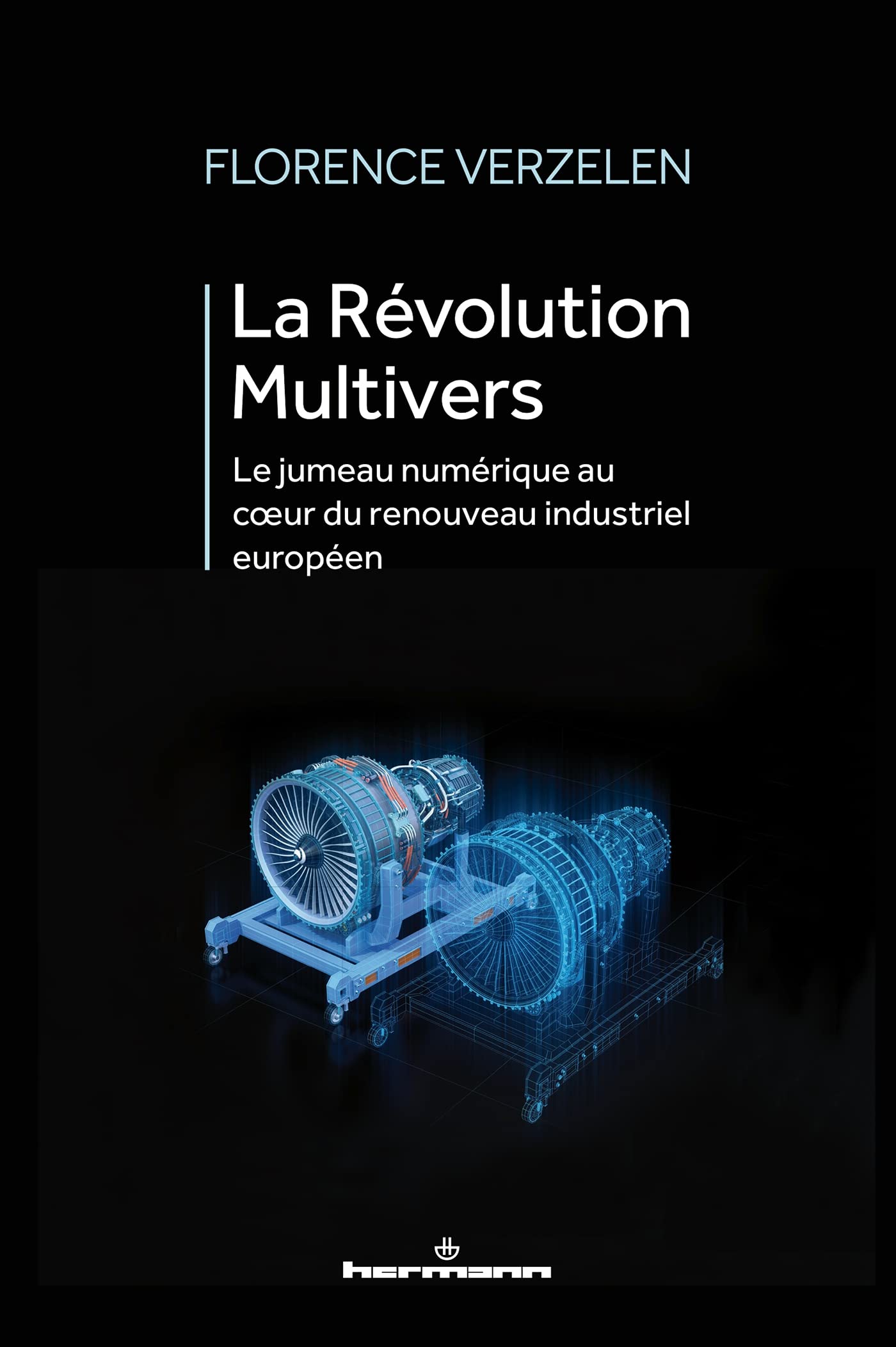 La Révolution Multivers: Comment le virtuel démultiplie le réel book